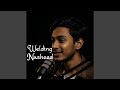 Welding Nasheed