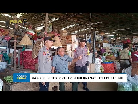 KAPOLSUBSEKTOR PASAR INDUK POLRES METRO JAKTIM AMANKAN PROSES BONGKAR MUAT