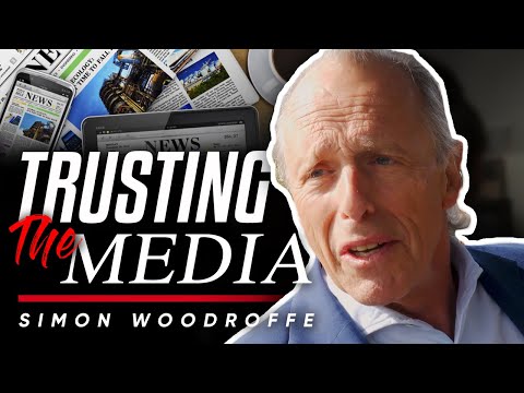 メディアを信頼すること"新聞を売ることに 駆り立てられる報道機関がある"- サイモン・ウッドラフ (TRUSTING THE MEDIA: "We Have A Press That Is Driven By Selling Newspapers." - Simon Woodroffe)