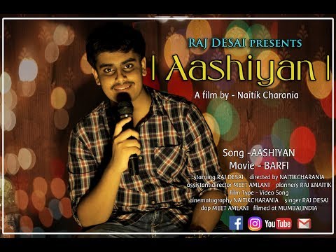 | Aashiyan | Cover Song | By Raj Desai
