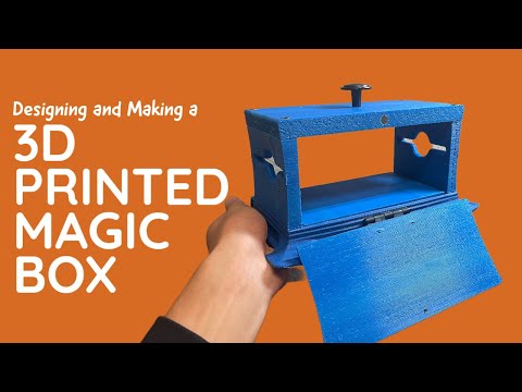 Building a 3D Printed Magic Box