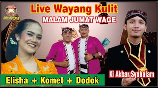 Download lagu LIVE WAYANG KULIT MALAM JUMAT WAGE KI AKBAR SYAHALAM, ELISHA,CAK KOMET DAN CAK DODOK#jelasgoyang mp3