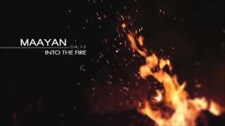 Maayan - Into The Fire