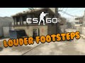 CS:GO Tips: Louder footsteps! 