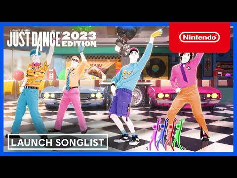 Just Dance 2023 Edition - Launch Song List Trailer - Nintendo Switch