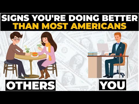 9 Signs You're Doing Better Than Most Americans Financially
