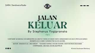 Download lagu JALAN KELUAR Part 1 - SARA Sandiwara Radio | DRAMA SANDIWARA RADIO mp3