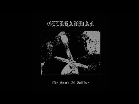 Gelkhammar (Italy) - The Sword of Gelfiser (Full) 2020