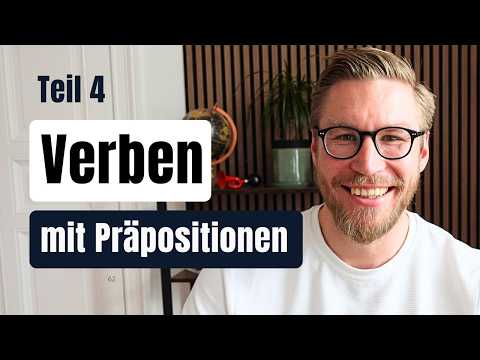 Verben mit Präpositionen (Teil 4) B1-C1