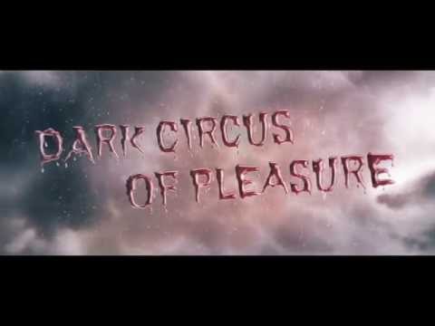 Crazyland - Dark Circus of Pleasure |  trailer 2016