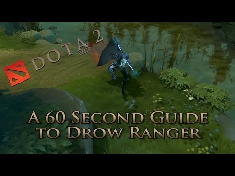 60s Guide Drow Ranger
