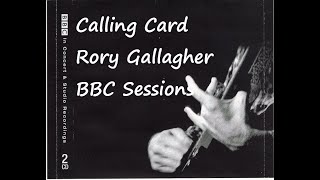 Calling card - BBC sessions, Rory Gallagher.