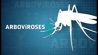 Curso de Capacitação em Arboviroses - Aula 1: Aspectos Gerais das Arboviroses