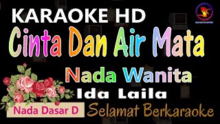 Download lagu Karaoke Cinta Dan Air Mata - Ida Laila (Ver. EPR) || Nada Wanita D || HD. mp3