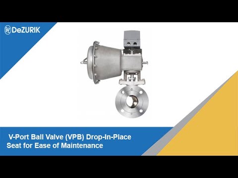 DeZURIK V-Port Ball Valve (VPB) Drop-In-Place Seat for Ease of Maintenance