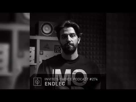 Invite's Choice Podcast 274 - Endlec