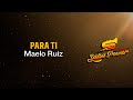 Para Ti, Maelo Ruiz - Video Letra - Salsa Power