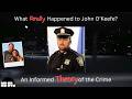 What Happened To John O'Keefe? An Informed Opinion