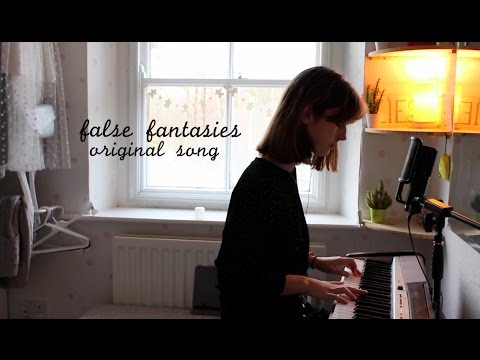 False Fantasies - Original Song
