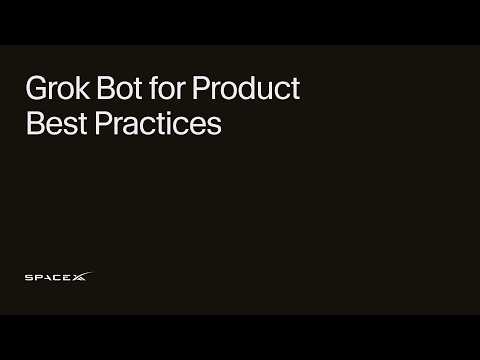 Grok Bot For Product Best Practices
