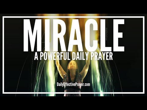 How To Pray For a Miracle | Powerful Prayers For a Miracle Video