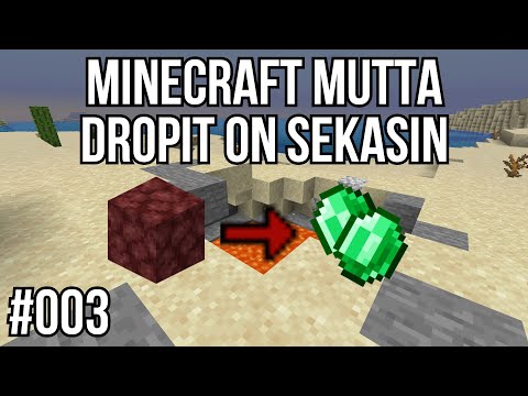 Minecraft Mutta Dropit On Sekaisin l #003 l Kyläillään Kylässä