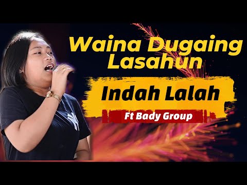 WAYNA DUGAING LASAHUN COVER BY LALAH FT BADY GROUP