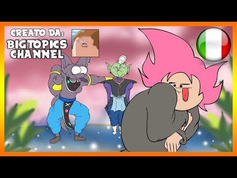 Budget Ball Z - Ep. 6 | BIGTOPICS CHANNEL - DOPPIAGGIO ITA