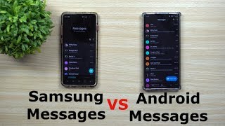 Samsung Messages VS Android Messages - Which Is Better?