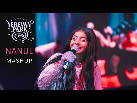 Nanul - Mashup (Yerevan Park Event)