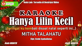 Download lagu Mitha Talahatu|| Hanya Lilin Kecil - Karaoke (Lagu Natal) mp3 Download lagu Mitha Talahatu|| Hanya Lilin Kecil - Karaoke (Lagu Natal) mp3