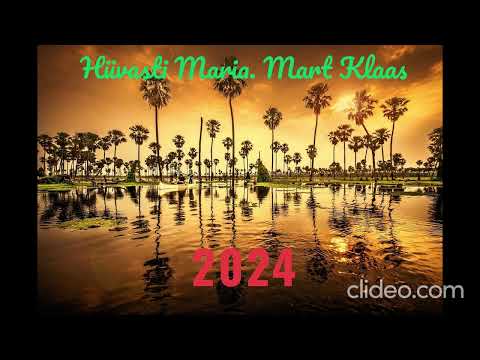 Mart Klaas Hüvasti Maria