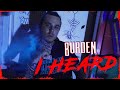 Burden I Heard Official Music Video