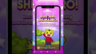 Cara ikut kuis Shimajiro