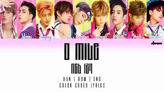 NCT 127 – 0 MILE (Color Coded Han|Rom|Eng Lyrics)