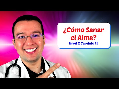 ❤️ ¿Cómo Sanar el Alma? - N2CAP15: Cerrar Ciclos  - Dr. Sergio Perea (Dr. Chocolate)