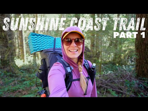 Sunshine Coast Trail (Part 1 of 2)