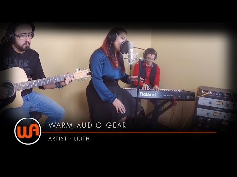Warm Audio // Stay With Me (Sam Smith) cover -  Lilith - WA-87/WA-412/WA-2A