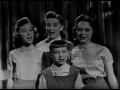 The Lennon Sisters Tonight You Belong To Me 1956