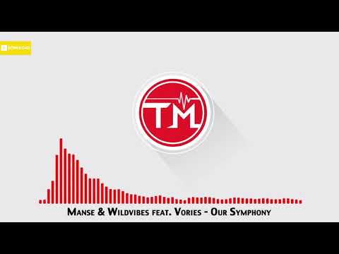 Manse & WildVibes feat. Vories - Our Symphony