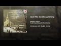 Hark! The Herald Angels Sing