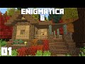 Enigmatica 6 :: E01 - Getting Started