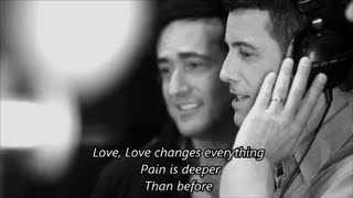 IL DIVO - Love Changes Everything with Lyrics (2nd ver.)