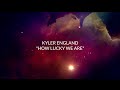 Kyler England - "How Lucky We Are" Lyric Video ...