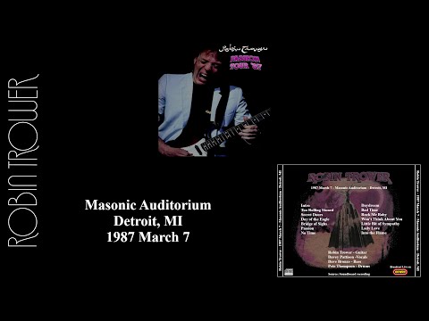 Robin Trower - 1987 March 7 - Masonic Auditorium - Detroit, MI (SBD)