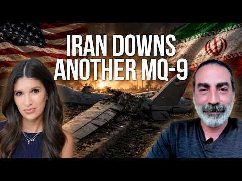 IRAN DOWNS MQ-9 REAPER DRONE, STRIKES US BASES + ISRAELI ADVANCE REPELLED IN LEBANON | Laith Marouf