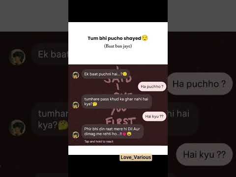 Tum bhi pucho shayad 😌 #chatting #love #chatstory #mylovechats #chat #chats #trendingshorts