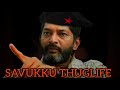 Savukku Sankar Mass Whatsapp Status Savukku Savukkushankar Savukkushorts