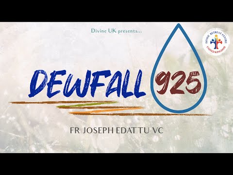 Dewfall 925 - A Word of God for those who are struggling