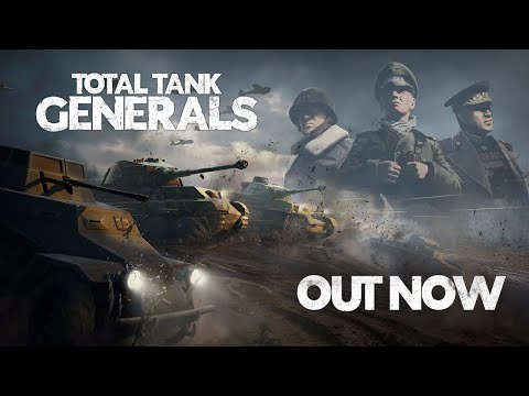 Total Tank Generals - Launch Trailer thumbnail